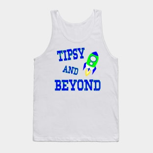 Tipsy and Beyond! Tank Top